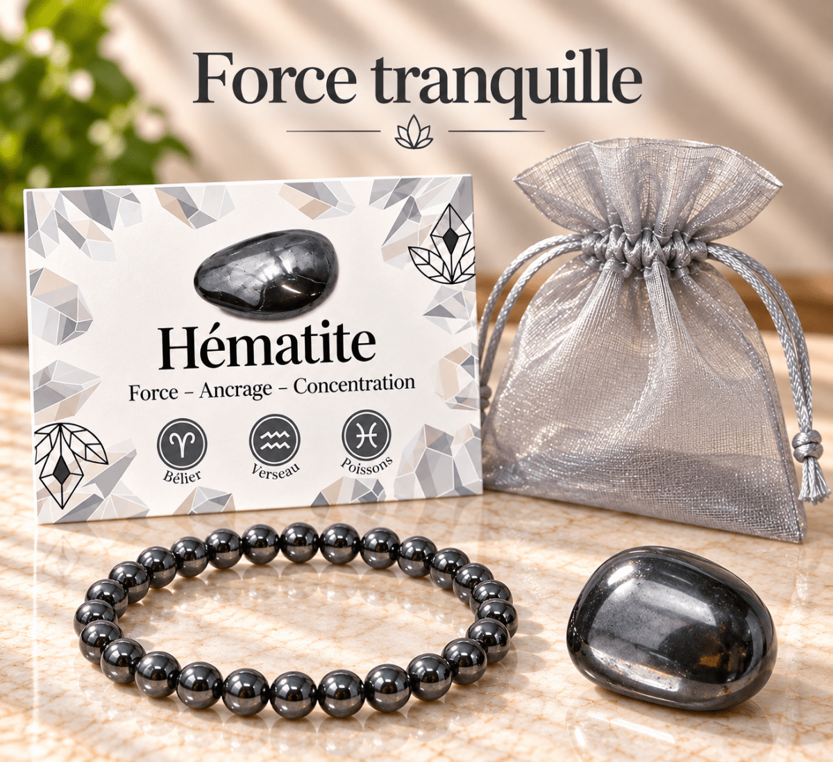 Pack "Force tranquille" Hématite Chine A - La Boite à Cailloux